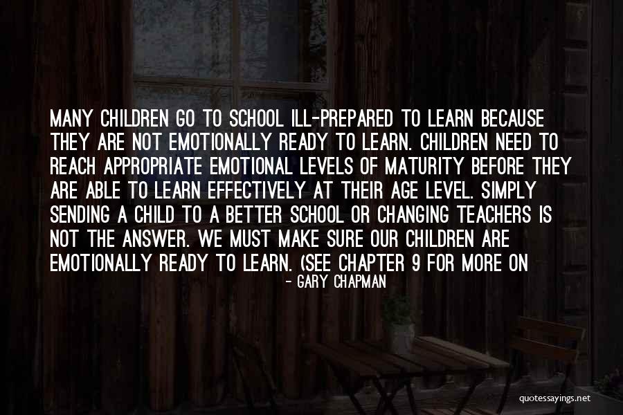 School Ready Quotes By Gary Chapman School Ready Quotes By Gary Chapman