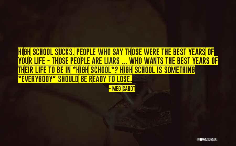 School Ready Quotes By Meg Cabot