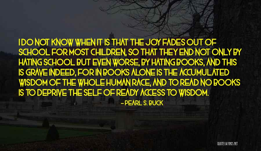 School Ready Quotes By Pearl S. Buck School Ready Quotes By Pearl S. Buck