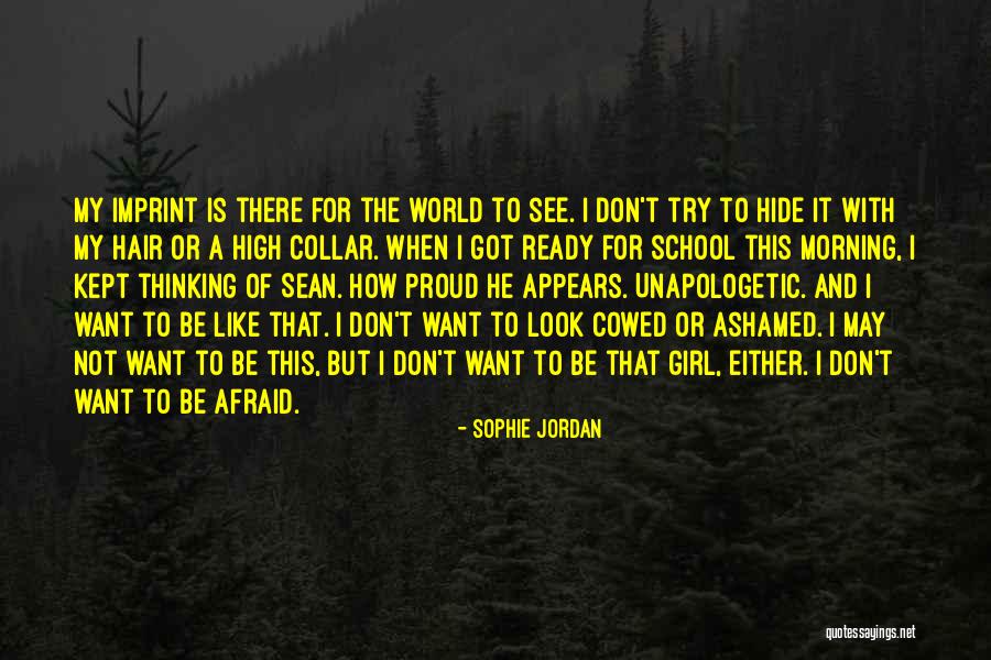 School Ready Quotes By Sophie Jordan School Ready Quotes By Sophie Jordan