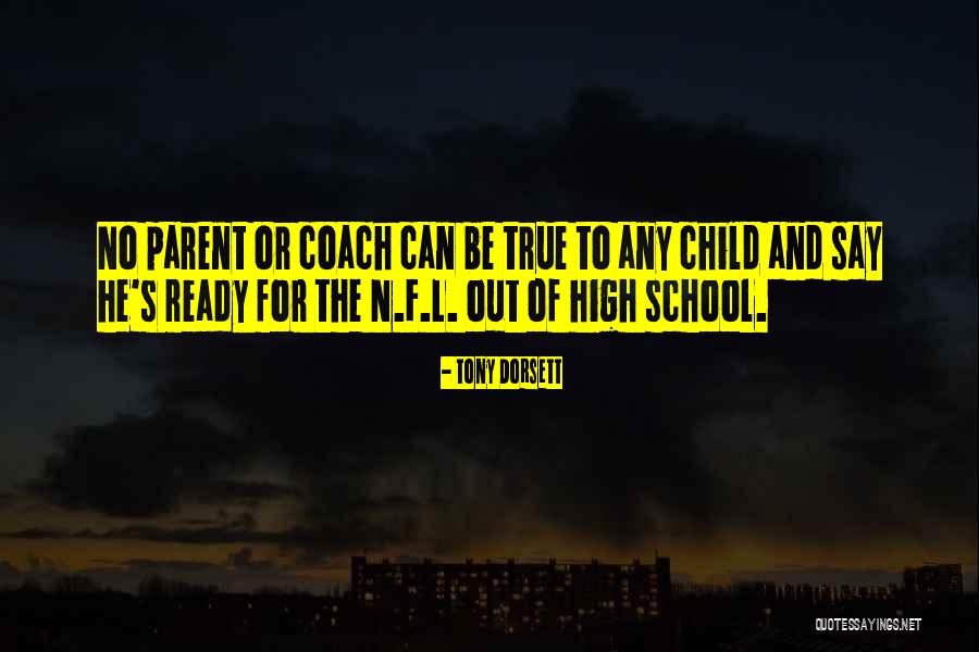 School Ready Quotes By Tony Dorsett School Ready Quotes By Tony Dorsett