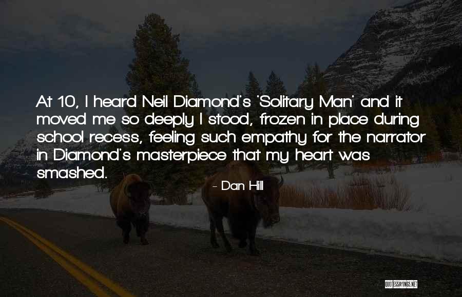 School Recess Quotes By Dan Hill School Recess Quotes By Dan Hill