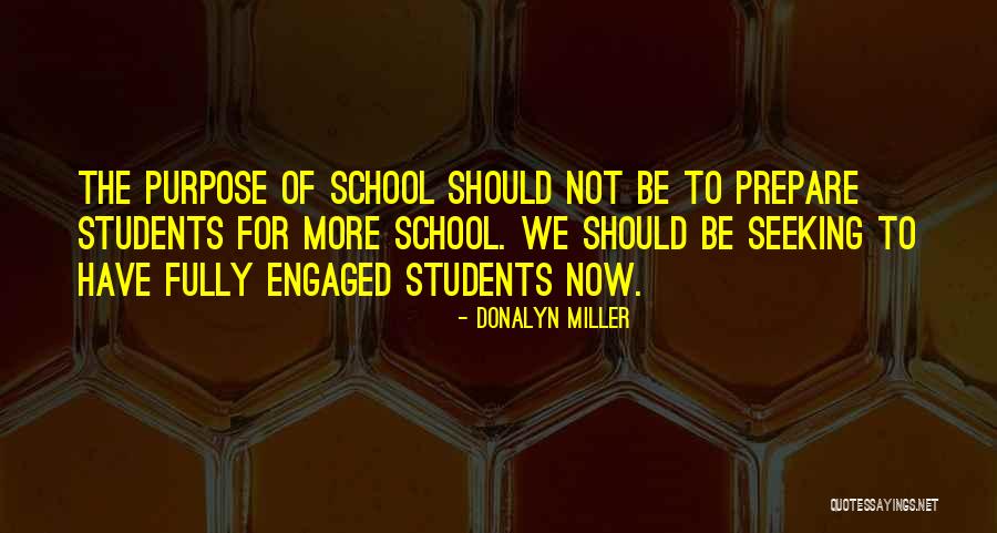 School Reform Quotes By Donalyn Miller School Reform Quotes By Donalyn Miller