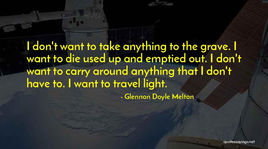 School Refusal Quotes By Glennon Doyle Melton School Refusal Quotes By Glennon Doyle Melton