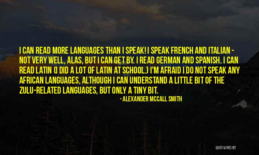 School Related Quotes By Alexander McCall Smith