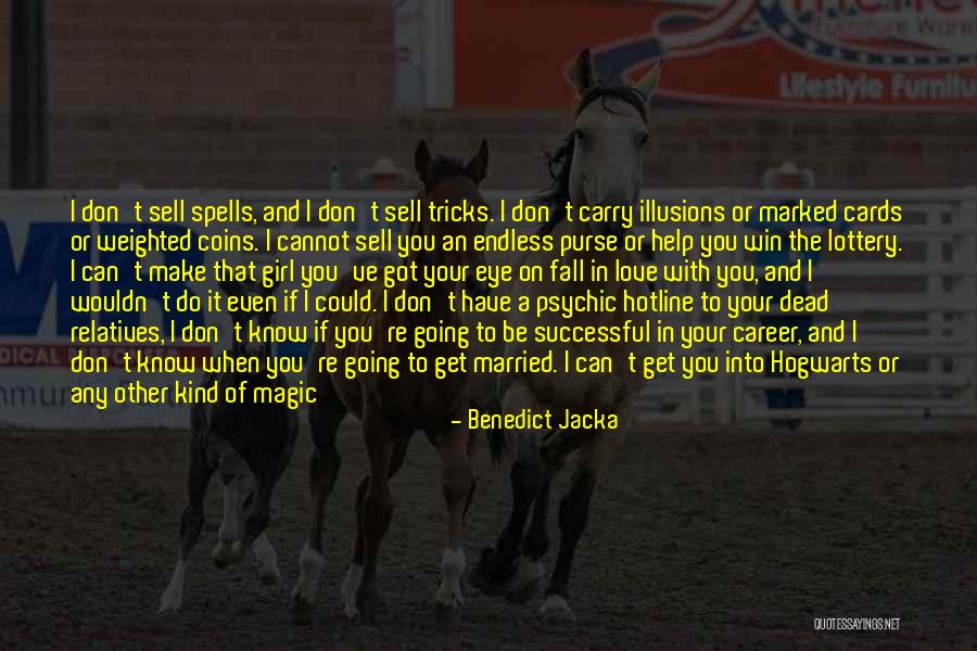 School Related Quotes By Benedict Jacka