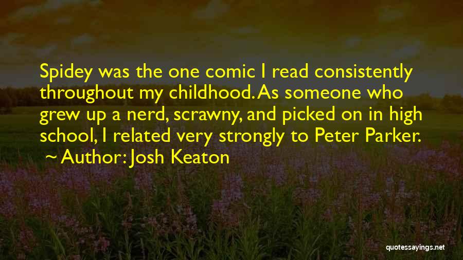 School Related Quotes By Josh Keaton