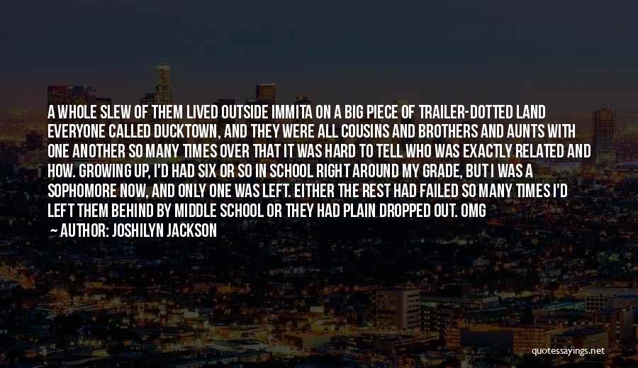 School Related Quotes By Joshilyn Jackson