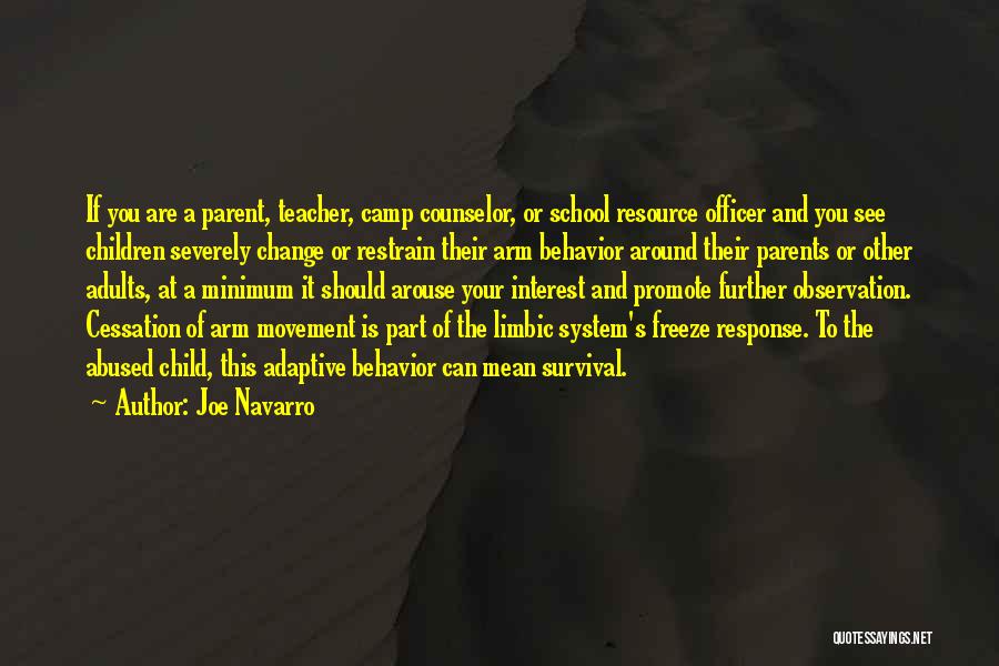 School Resource Officer Quotes By Joe Navarro