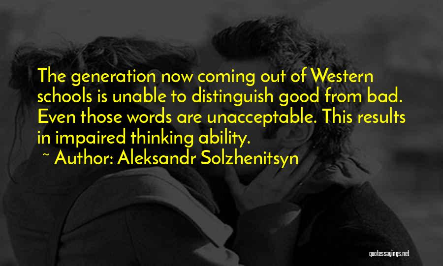 School Results Quotes By Aleksandr Solzhenitsyn