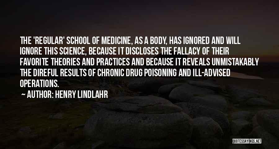 School Results Quotes By Henry Lindlahr