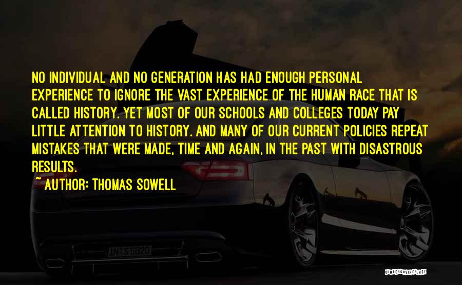 School Results Quotes By Thomas Sowell