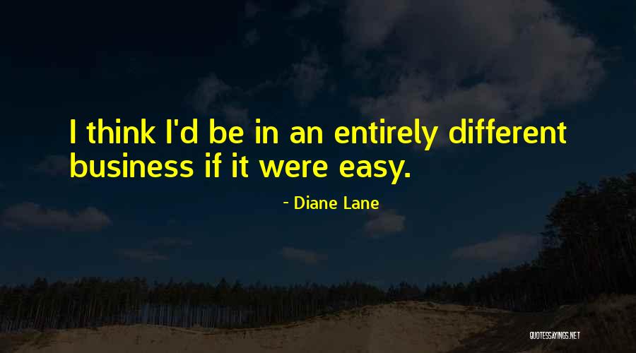 School Resuming Quotes By Diane Lane School Resuming Quotes By Diane Lane