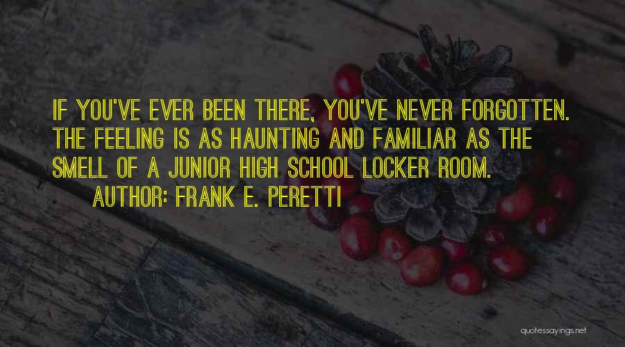 School Room Quotes By Frank E. Peretti
