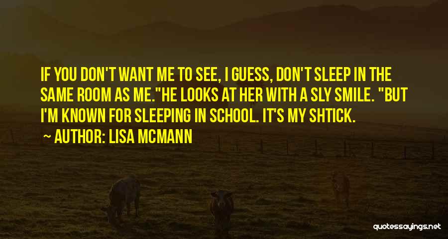 School Room Quotes By Lisa McMann
