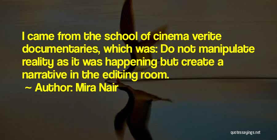 School Room Quotes By Mira Nair