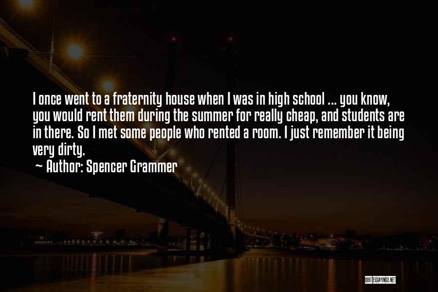 School Room Quotes By Spencer Grammer
