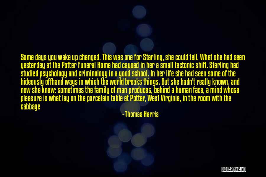 School Room Quotes By Thomas Harris