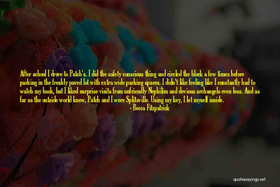 School Safety Quotes By Becca Fitzpatrick School Safety Quotes By Becca Fitzpatrick