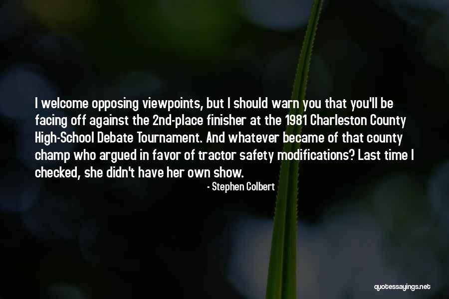 School Safety Quotes By Stephen Colbert School Safety Quotes By Stephen Colbert