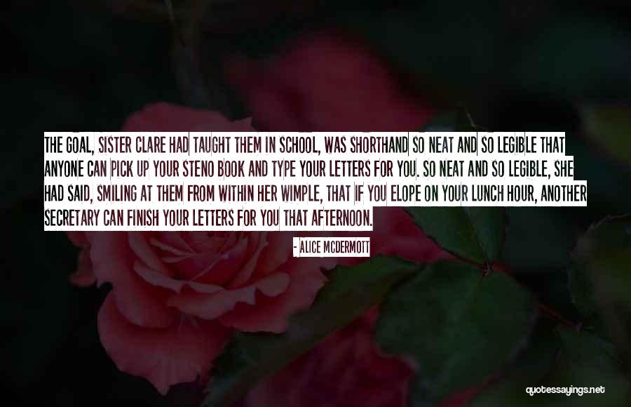 School Secretary Quotes By Alice McDermott School Secretary Quotes By Alice McDermott