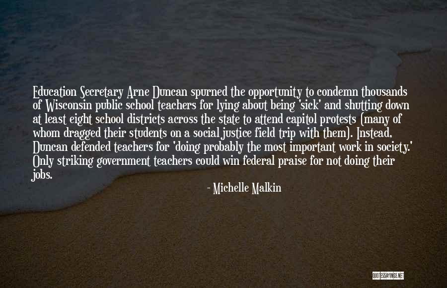 School Secretary Quotes By Michelle Malkin