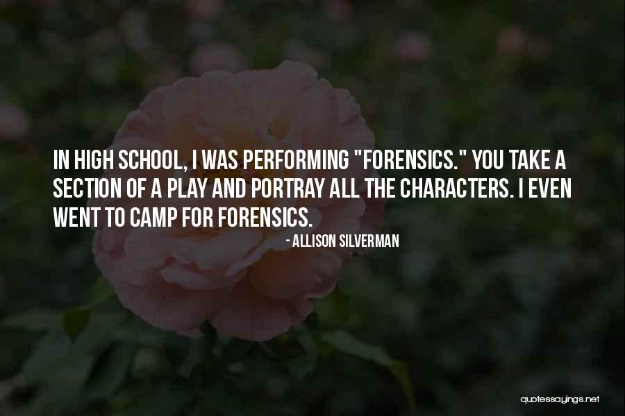 School Section Quotes By Allison Silverman School Section Quotes By Allison Silverman