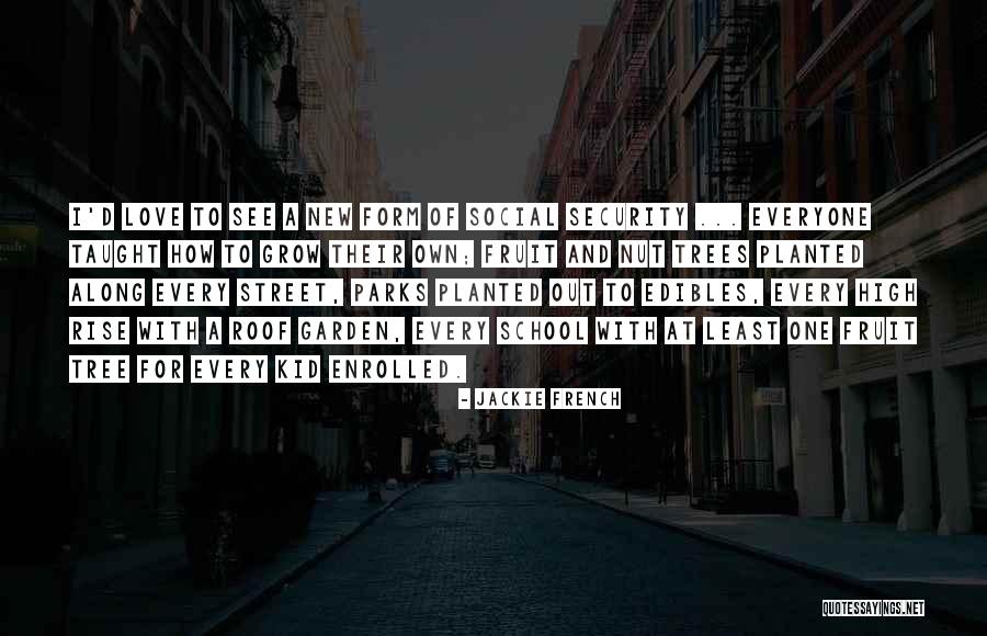 School Security Quotes By Jackie French School Security Quotes By Jackie French