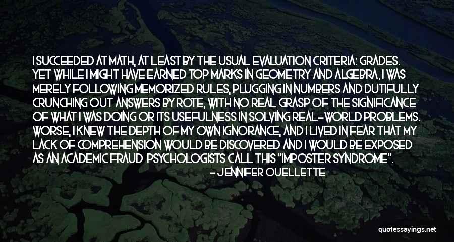 School Self Evaluation Quotes By Jennifer Ouellette