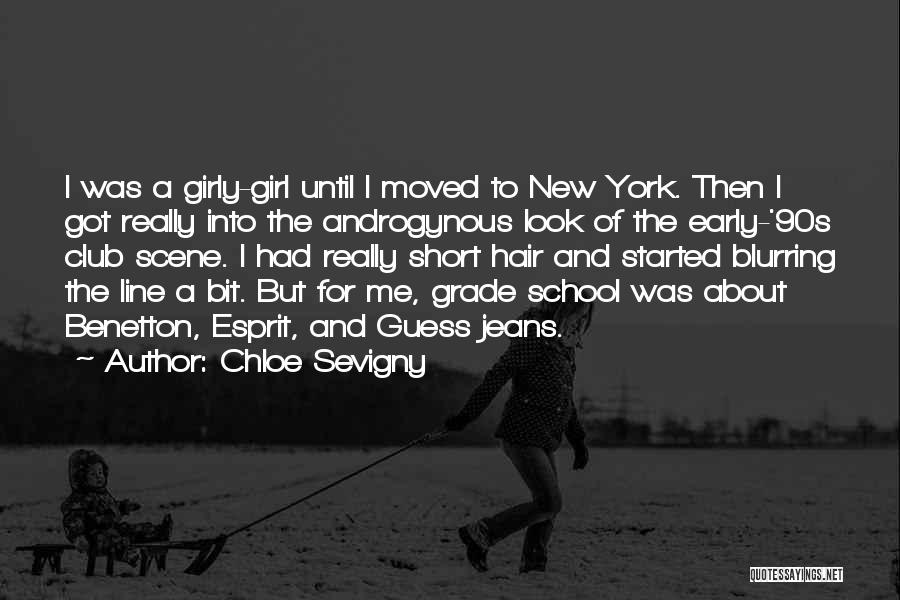 School Short Quotes By Chloe Sevigny