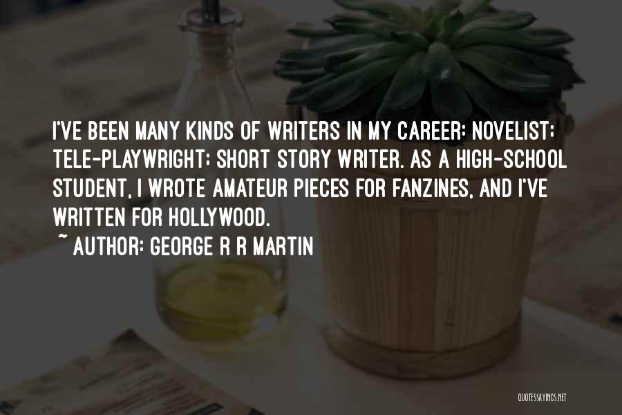 School Short Quotes By George R R Martin