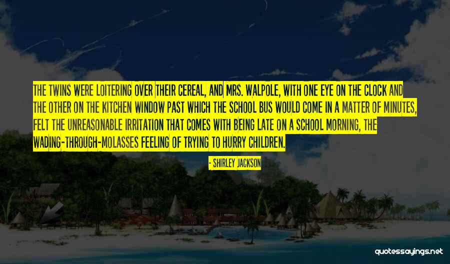 School Short Quotes By Shirley Jackson