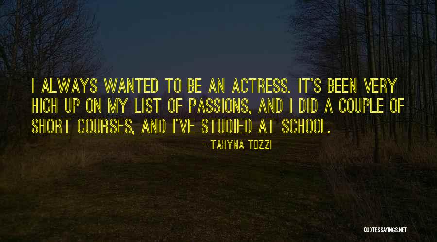 School Short Quotes By Tahyna Tozzi