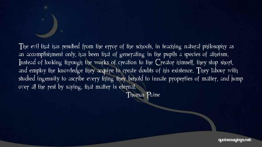 School Short Quotes By Thomas Paine