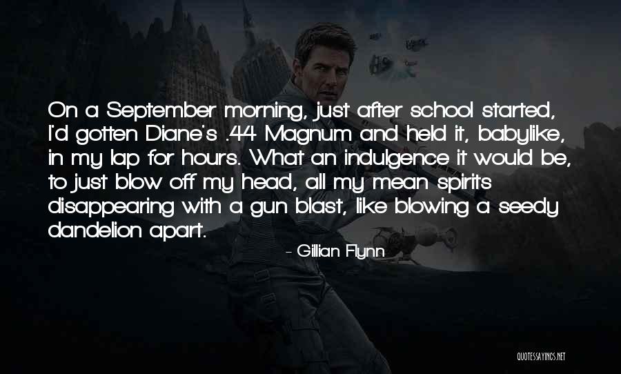 School Spirits Quotes By Gillian Flynn