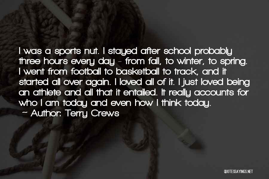 School Sports Day Quotes By Terry Crews