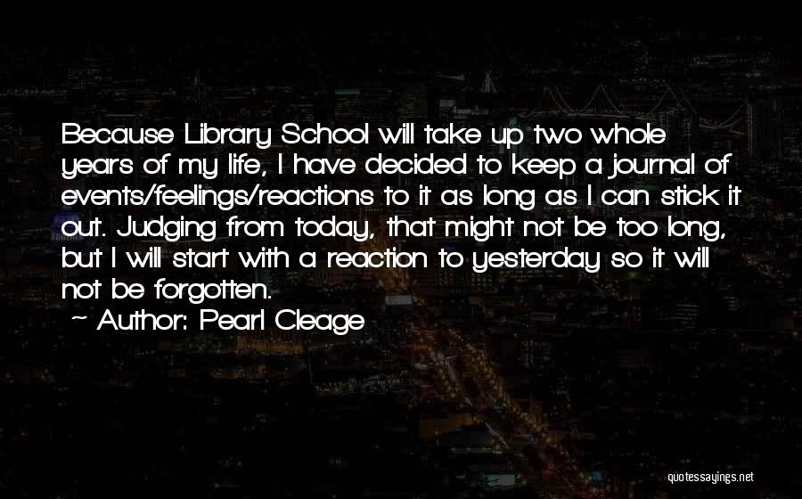 School Start Up Quotes By Pearl Cleage