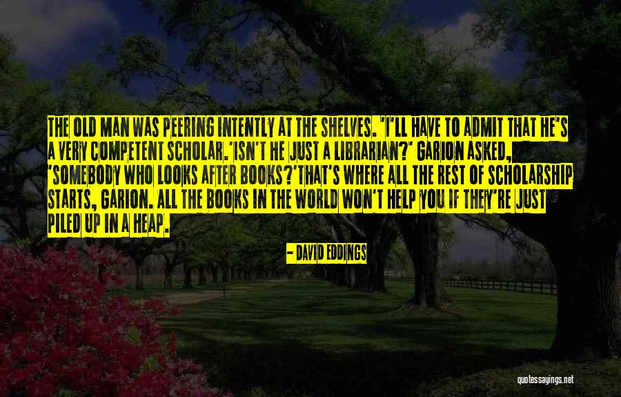 School Starts Quotes By David Eddings School Starts Quotes By David Eddings