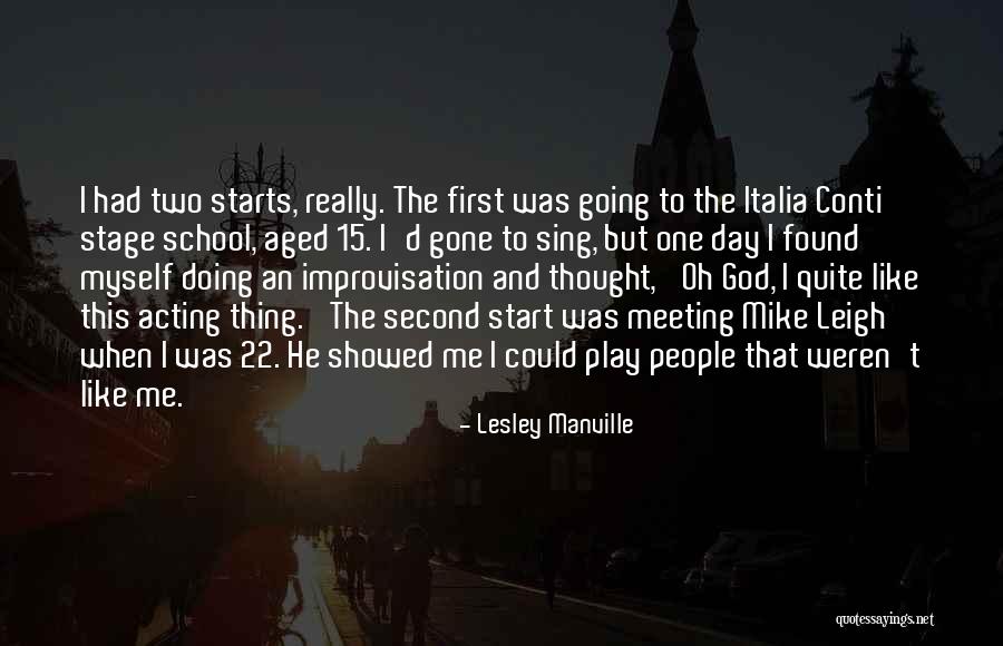 School Starts Quotes By Lesley Manville School Starts Quotes By Lesley Manville