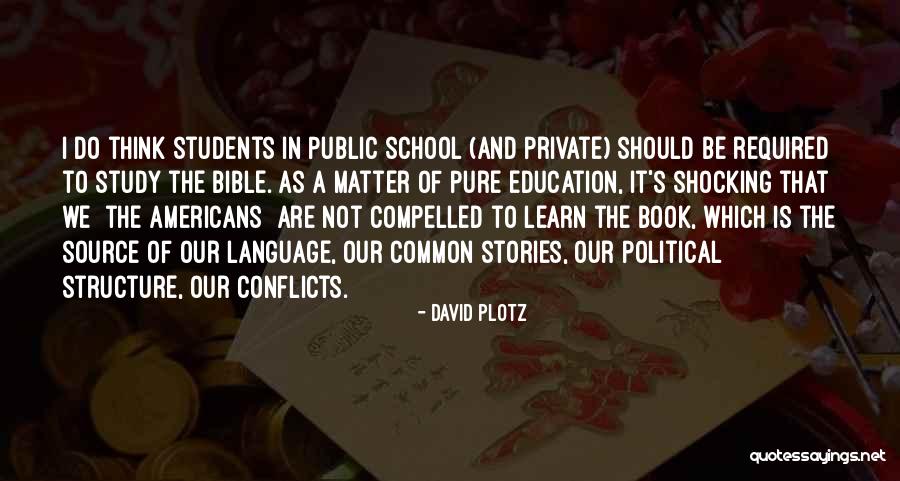 School Structure Quotes By David Plotz School Structure Quotes By David Plotz