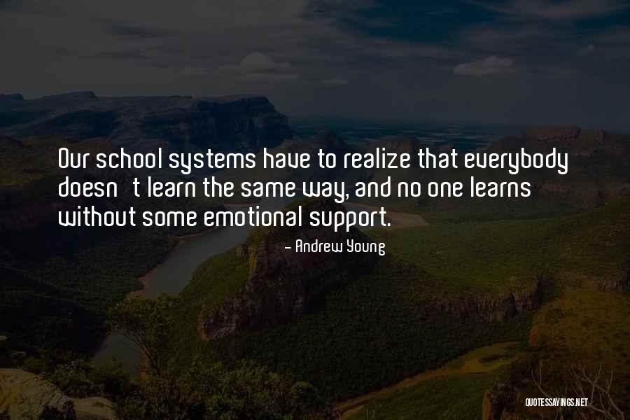 School Systems Quotes By Andrew Young School Systems Quotes By Andrew Young