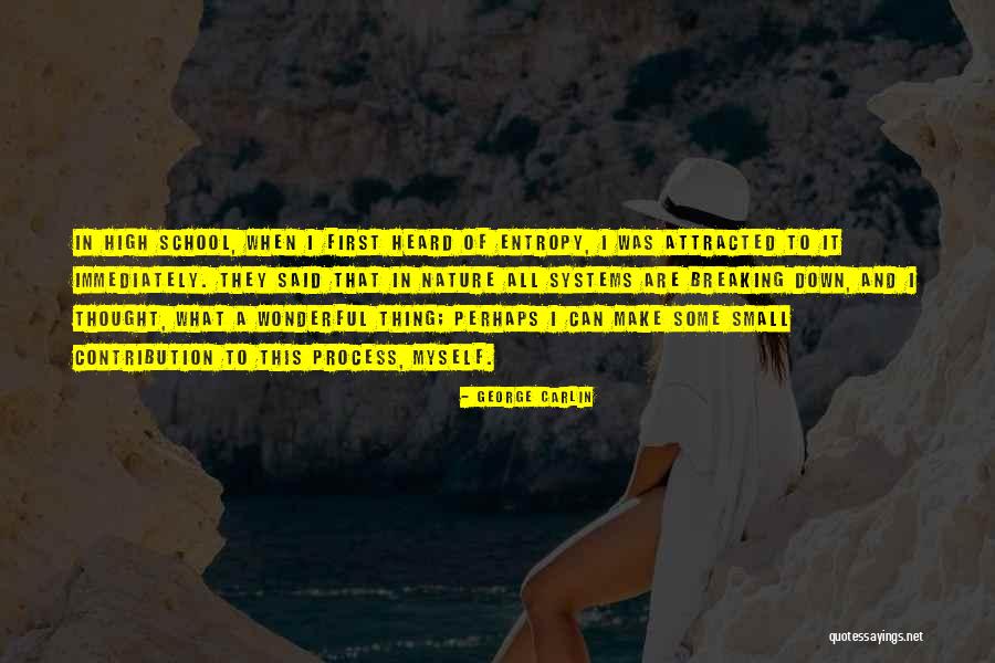 School Systems Quotes By George Carlin School Systems Quotes By George Carlin
