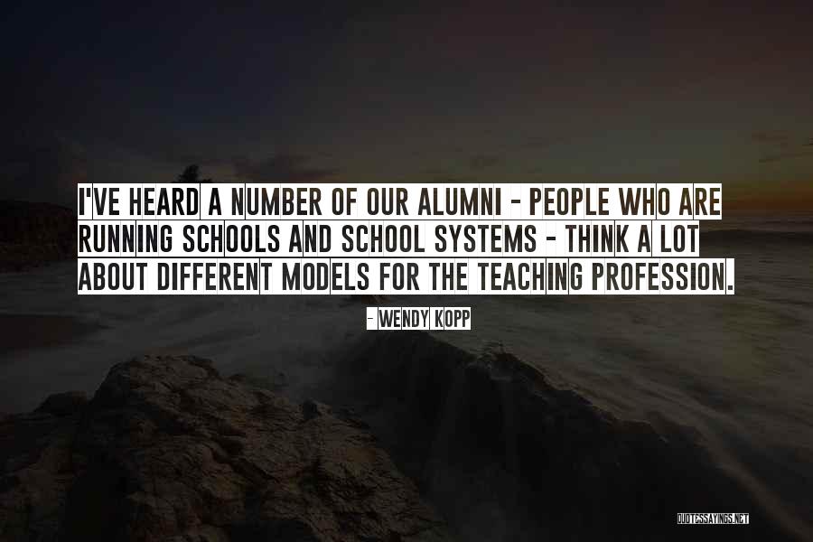 School Systems Quotes By Wendy Kopp School Systems Quotes By Wendy Kopp