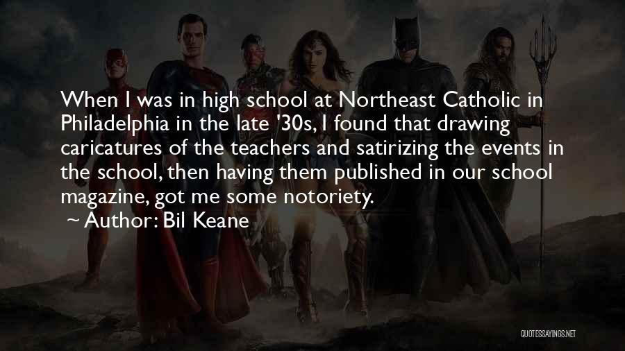 School Teachers Quotes By Bil Keane