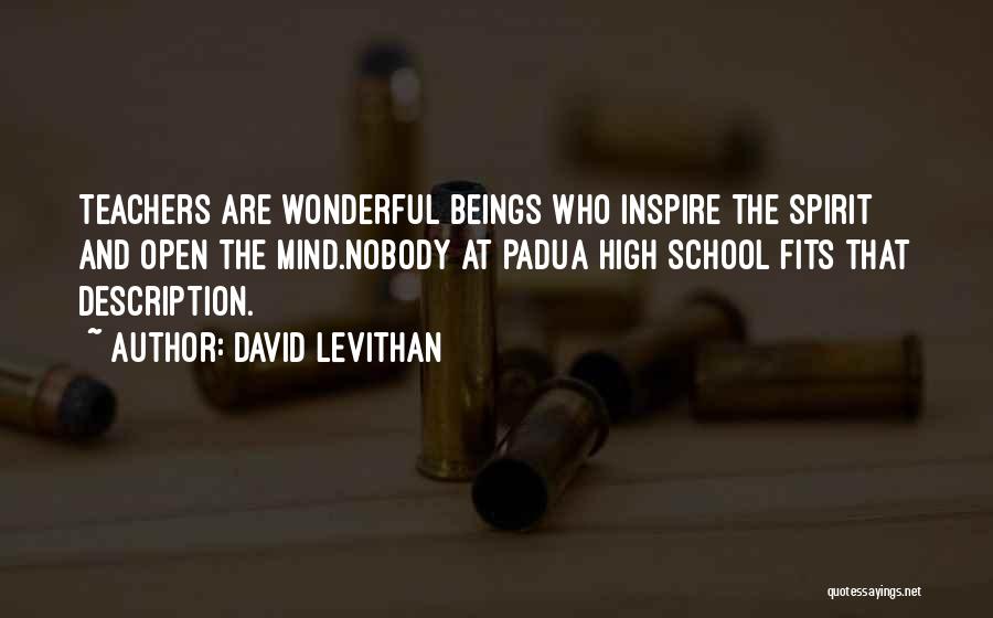 School Teachers Quotes By David Levithan