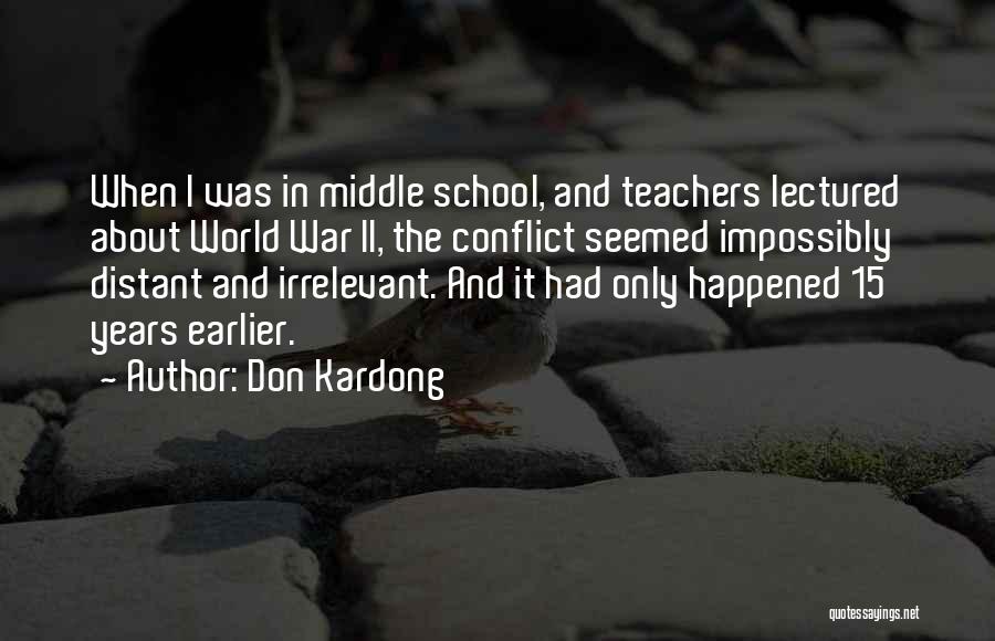 School Teachers Quotes By Don Kardong