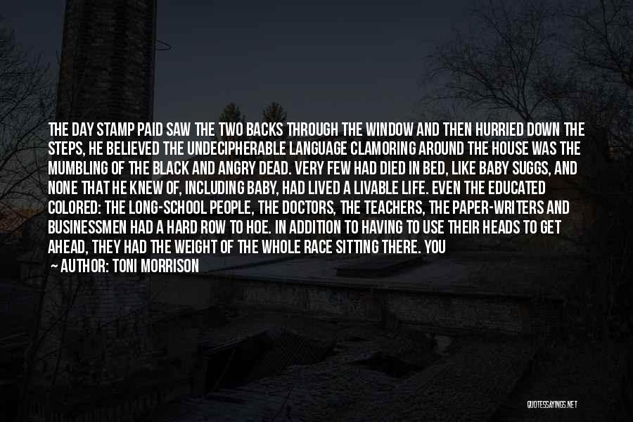 School Teachers Quotes By Toni Morrison