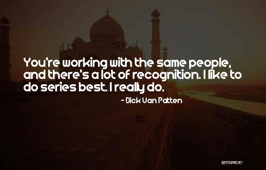 School Tm Quotes By Dick Van Patten School Tm Quotes By Dick Van Patten