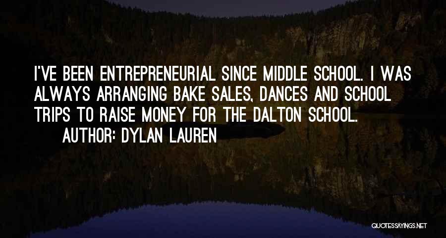 School Trips Quotes By Dylan Lauren