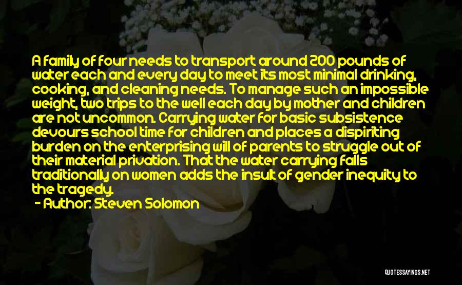 School Trips Quotes By Steven Solomon